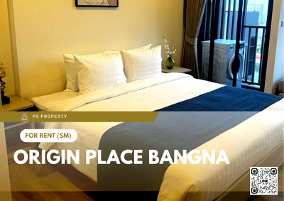 คอนโดให้เช่า : ให้เช่า 📍 Origin place bangna 📍 เฟอร์นิเจอร์ และ เครื่องใช้ไฟฟ้าครบ ใกล้ MRT ศรีเอี่ยม