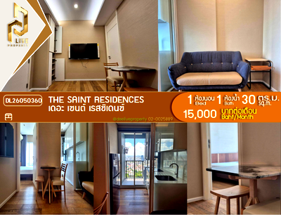 คอนโดให้เช่า : DL26050360 ให้เช่าคอนโด เดอะ เซนต์ เรสซิเดนซ์ (The Saint Residences) ใกล้ MRT พหลโยธิน พร้อมเข้าอยู่ โทรด่วน 0614453194 LineID @952jdxxk