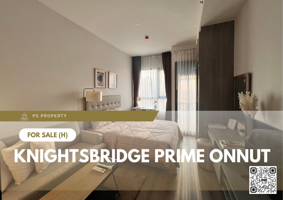 รูป ขายด่วน 📍 Knightsbridge Prime Onnut 📍 เฟอร์นิเจอร์ และ เครื่องใช้ไฟฟ้าครบ ใกล้ BTS อ่อนนุช - รูปที่ 1/7