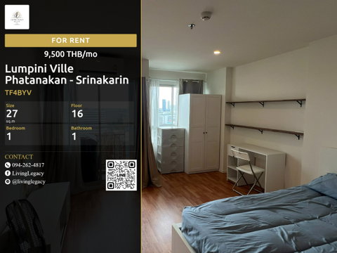 เช่าด่วน! Lumpini Ville Phatanakan - Srinakarin | 1 นอน 27 ตร.ม. ชั้น 16 | เฟอร์นิเจอร์ครบ | 9,500 บาท