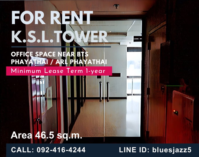 รูป KSL Tower 47ตรม ชั้น5 ให้เช่า พื้นที่สำนักงานใกล้ BTS พญาไท Airport Rail Link พญาไท MBK สยามพารากอน เซ็นทรัลเวิลด์ - รูปที่ 6/6