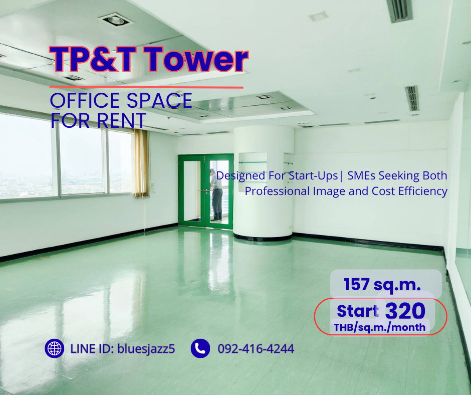 รูป TP&T Tower 157 ตร.ม. ให้เช่า พื้นที่สำนักงานใกล้ BTS หมอชิต MRT สวนจตุจักร เซ็นทรัลลาดพร้าว สนามบินดอนเมือง - รูปที่ 5/7