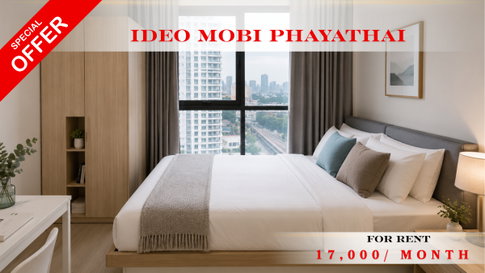 🚆 Prime Condo Location For Rent 📌 Ideo Mobi Phaya Thai 🌸 (Line: @rent2022) | Prime Phaya Thai Location ✨ Ready to move in! ✨ 📌 Ref Code: A04595