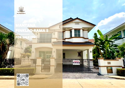 Houses for sale Nonthaburi : Detached house for sale, urgent! 🔥 ​​Mantana Pinklao-Rama 5 🔥 3 bedrooms, 3 bathrooms, northeast facing.