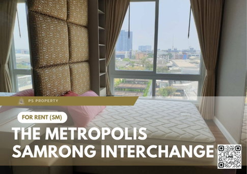 For Rent ðĨ The Metropolis Samrong Interchange ðĨ Near BTS Samrong. Fully furnished with appliances.