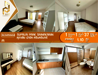 Condos for sale : DL26050604 Condo for sale, Supalai Park Srinakarin near MRT สายสีเหลือง, ready to move in, call urgently 0614453194 LineID @952jdxxk