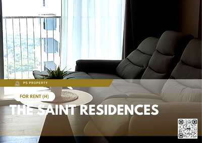 คอนโดให้เช่า : ให้เช่า ✨ The Saint Residences ✨ 2 ห้องนอน เฟอร์นิเจอร์ และ เครื่องใช้ไฟฟ้าครบ ใกล้ BTS ห้าแยกลาดพร้าว