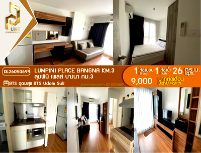 Condos for rent : DL26050699 Condo for rent, Lumpini Place Bangna Km.3 near BTS Udom Suk, ready to move in, call urgently 0614453194 LineID @952jdxxk