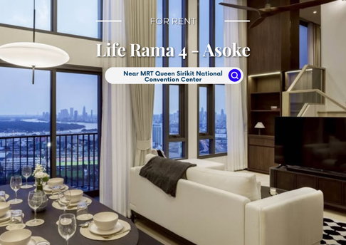 Life Rama 4 - Asoke | ราคา 90,000 บาท | ห้องสวย ทำเลดี เฟอร์นิเจอร์ครบ พร้อมอยู่