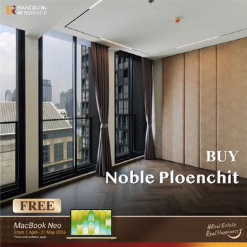 🛋️ Condo for Sale Noble Ploenchit, Spacious Luxury Unit with Modern Design & Private Lift Access Near BTS Ploenchit 💎