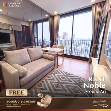 Rental Condo 🌃 Noble Around Ari, 2BR 45 sqm, 40K 💖 High-floor Fully Furnished Unit near BTS Ari 