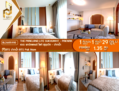 Condos for sale : DL26051110 Condo for sale, The Parkland Lite sukhumvit - paknam near BTS Pak Nam, ready to move in, call urgently 0638692663 LineID @952jdxxk