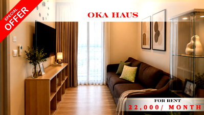Condos for rent : 🔥✨ Best Value For Rent 📌 OKA HAUS Sukhumvit 36  (Line: @rent2022) | Prime Sukhumvit 36 Luxury Facilities✨ Ready to move in! ✨ 📌 Ref Code: A11418