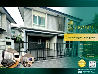 บ้านเดี่ยวให้เช่า : CD03780 - Centro Bangna - Wongwaen : SuvarnabhumiAirport
