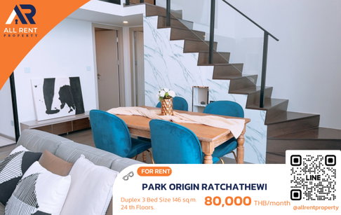 🔥 Rare Duplex! ปล่อยเช่าห้องหรูใจกลางเมือง ✨ PARK ORIGIN RATCHATHEWI 3 ห้องนอน 2 ห้องน้ำ ขนาด 81.86 ตร.ม. 🌟 ชั้น 24 วิวเมืองสวย พร้อมเข้าอยู่