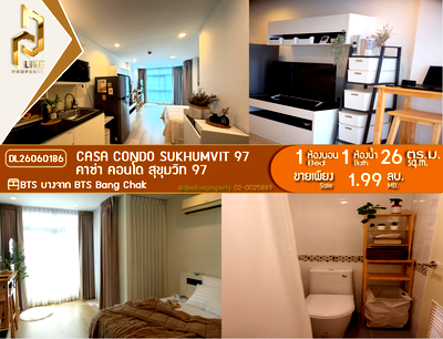 Condos for sale : DL26060186 Condo for sale, Casa Condo Sukhumvit 97 near BTS Bang Chak, ready to move in, call urgently 0614453194 LineID @952jdxxk