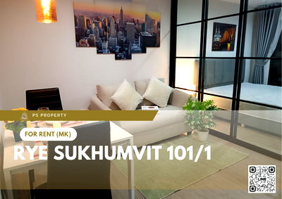 คอนโดให้เช่า : ให้เช่า ✨ RYE Sukhumvit 101/1 ✨ เฟอร์นิเจอร์ และ เครื่องใช้ไฟฟ้าครบ ใกล้ BTS ปุณณวิถี