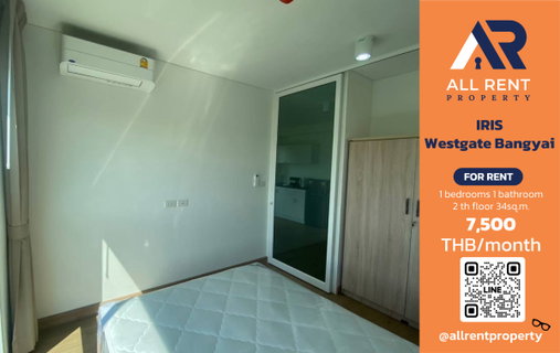 รูปภาพ 🔥 IRIS Westgate Bang Yai. Large room, 34 sq.m., only 7,500 THB ✨ 1 bedroom, 1 bathroom, 2nd floor. Near Central Westgate. Ready to move in.