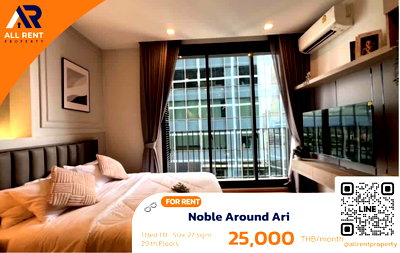 Condos for rent : 🔥 Noble Around Ari, beautiful high-floor unit in the heart of Ari, only 25,000 THB! ✨ 1 bedroom, 27 sq.m., 29th floor,ready to move in.
