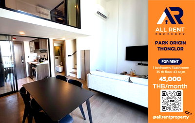 Condos for rent : 🔥 PARK ORIGIN THONGLOR Luxury room on the 35th floor with panoramic view, only 45,000 THB ✨ 1 bedroom, 43 sq.m. ready to move in.