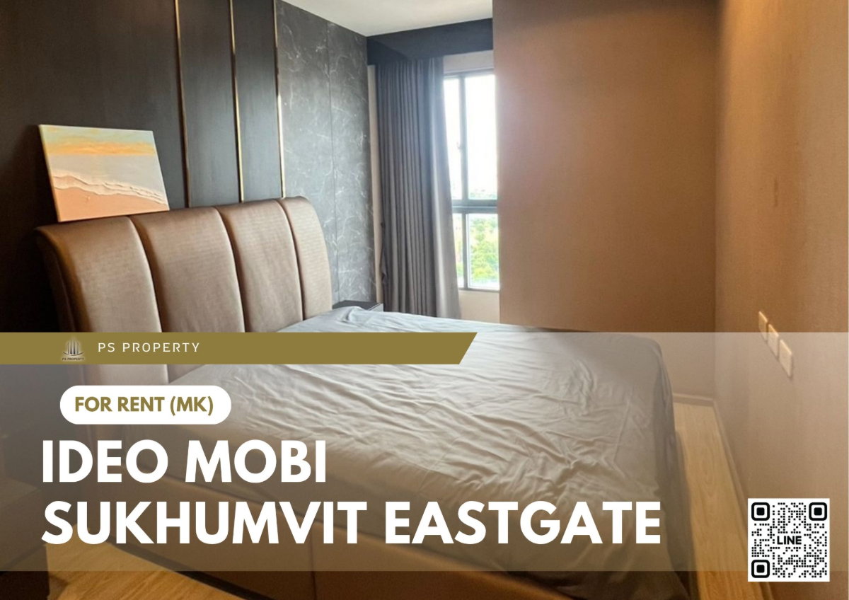 รูป ให้เช่า 🔥 IDEO Mobi Sukhumvit Eastgate 🔥 เฟอร์นิเจอร์ และ เครื่องใช้ไฟฟ้าครบ ใกล้ BTS บางนา - รูปที่ 1/11