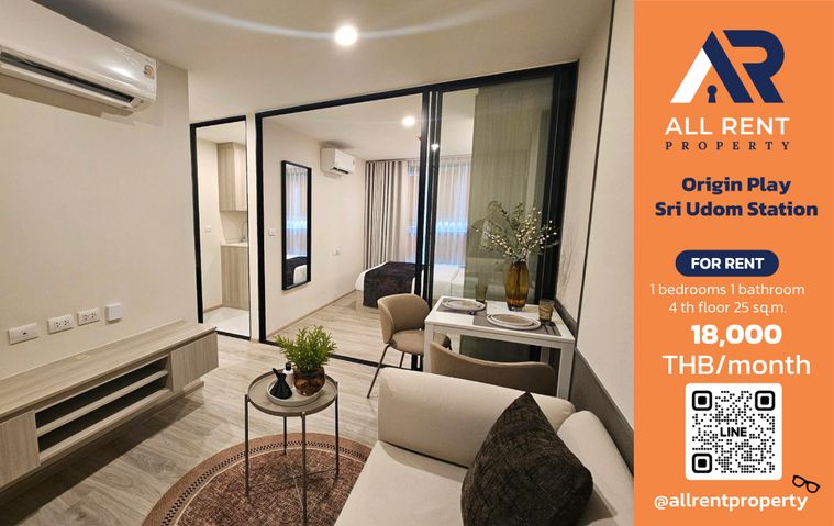 🔥 Origin Play Sri Udom Station - Only 18,000 THB ✨ 1 Bedroom, 25 sq.m., Ready to move in.