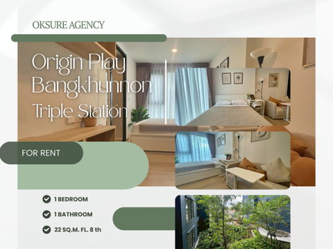 💎 Special Offer for Rent Origin Play Bangkhunnon Triple Station Beautifully decorated, fully furnished, move-in ready.