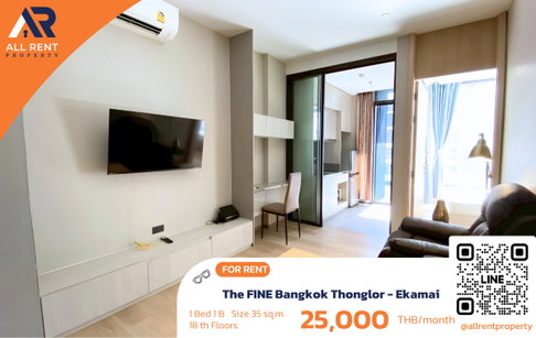 🔥 The FINE Bangkok Thonglor – Ekkamai - Only 25,000 THB ✨ 1 Bedroom, 35 sq.m., 18th Floor,  Near BTS Thonglor-Ekkamai, Ready to Move In 🏙️