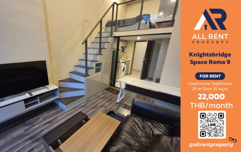 🔥 Knightsbridge Space Rama 9:only 22,000 THB! ✨ 1 bedroom, 35 sq.m., 26th floor, near MRT Rama 9, ready to move in! 🏙️