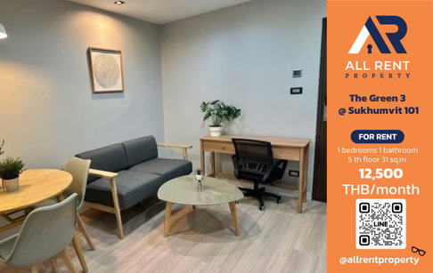 🔥 The Green 3 @ Sukhumvit 101 ห้องสวยใกล้ BTS ปุณณวิถี เพียง 12,500 บาท ✨ 1 ห้องนอน 31 ตร.ม. ชั้น 5 พร้อมเข้าอยู่ 🏙️