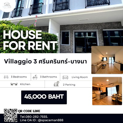 เช่าบ้านเดี่ยว บางพลี สมุทรปราการ : 🏡🌳 เช่าบ้าน วิลาจิโอ้ 3 ศรีนครินทร์ - บางนา (Villaggio 3 Sirnakarin-Bangna) ใกล้Mega บางนา 🐶Pet Friendly