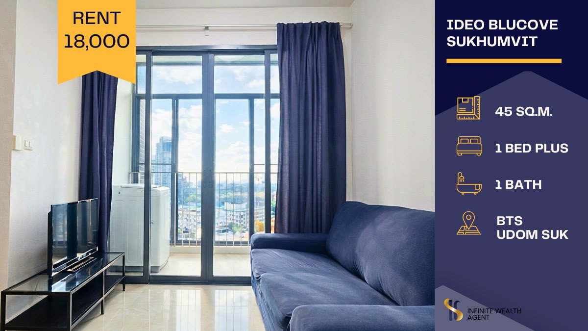 รูป 🏢 Ideo Blucove 45 ตร.ม. รีโนเวทใหม่ วิวโล่ง ใกล้ BTS อุดมสุข 🚆 พร้อมอยู่ 18K/เดือน ✨ โดยเซลล์ประจำโครงการ - รูปที่ 1/11