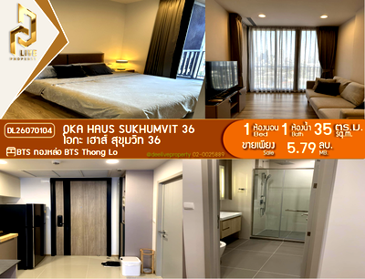 Condos for sale : DL26070104 Condo for sale, OKA HAUS Sukhumvit 36 near BTS Thong Lo, ready to move in, call urgently 0638692663 LineID @952jdxxk