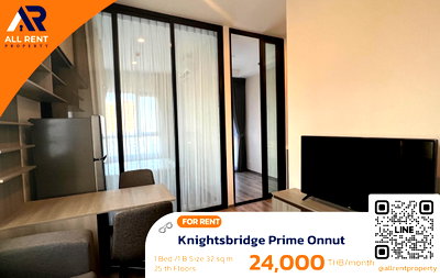 คอนโดให้เช่า : 🔥 Knightsbridge Prime Onnut ชั้น 25 ใกล้ BTS อ่อนนุช เพียง 24,000 บาท ✨ 1 Bedroom Plus 32 ตร.ม. วิวเมืองสวย ใกล้ Century Onnut พร้อมเข้าอยู่ 🏙️