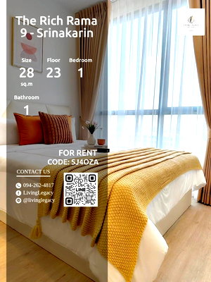 คอนโดให้เช่า : SJ4OZA เช่าด่วน คอนโด The Rich Rama 9 - Srinakarin 28 ตร.ม. | ชั้น 23 | 1 ห้องนอน | 1 ห้องน้ำ 16,000 บาท/เดือน line id : @livinglegacy