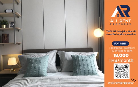 🔥 THE LINE Jatujak – Mochit, 22nd floor, near BTS Mochit & MRT Chatuchak. Only 18,000 THB ✨ 1 bedroom, 26 sq.m., ready to move in 🏙️