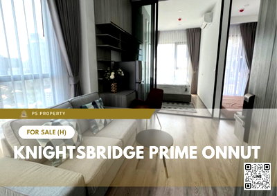 Condos for sale : Urgent Sale 🔥 Knightsbridge Prime Onnut 🔥 Near BTS On Nut – Fully furnished and equipped with all appliances.