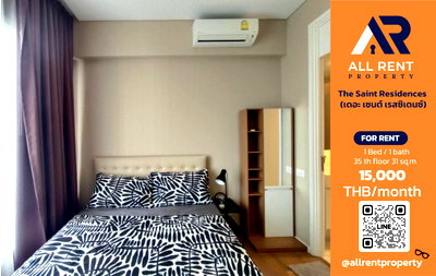 Condos for rent : 🔥 The Saint Residences, 35th floor, near MRT Phahonyothin, only 15,000 baht. ✨ near Central Ladprao and Union Mall, ready to move in. 🏙️