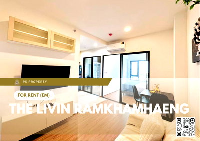 คอนโดให้เช่า : ให้เช่า 🔥 The Livin Ramkhamhaeng 🔥 เฟอร์นิเจอร์ และ เครื่องใช้ไฟฟ้าครบ ใกล้ MRT ลำสาลี