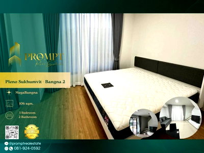 Houses for rent เทสโก้โลตัส บางพลี : OP02153 - Pleno Sukhumvit - Bangna 2 : MegaBangna