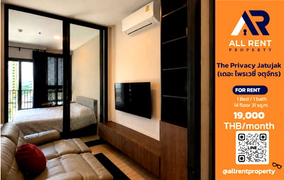 คอนโดให้เช่า : 🔥 The Privacy Jatujak ห้อง 1 Bedroom Plus ชั้น 14 ใกล้ BTS หมอชิต เพียง 19,000 บาท/เดือน ✨ คอนโดใหม่ใจกลางจตุจักรพร้อมเข้าอยู่ 🏙️✨