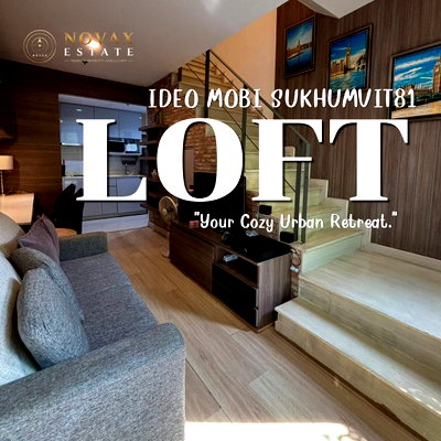 Condos for rent : ✨ 43 sq.m. Loft-Style Duplex for Rent 🪵  Near BTS On Nut | Ideo Mobi Sukhumvit 81 | 
