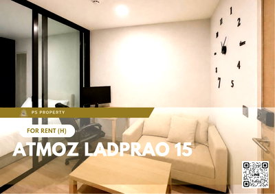 Condos for rent : For Rent ✨ Atmoz Ladprao 15 ✨ Fully furnished and equipped with appliances; near MRT Ladprao.