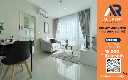 🔥 The Sky Sukhumvit, 1 Bedroom unit, 31 sq.m., near BTS Udom Suk, only 18,000 THB/month ✨ Ready to move in 🏙️