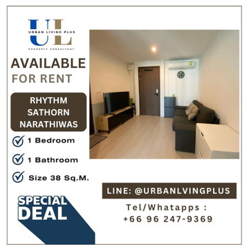 ( UL2607111 ) Tel/Line 096-2479369 ✨ ให้เช่า ริทึ่ม สาทร-นราธิวาส✨ 1 ห้อนอน 1 ห้องน้ำ ขนาด 38 ตรม. ห้องสวย ราคาดีที่สุดๆ !!!