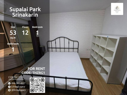 รูปภาพ THZRG1 Rent Supalai Park Srinakarin 53 sq.m. | Floor 12 | 1 Bed 1 Bath | 12,500 THB/mo | LINE: @livinglegacy
