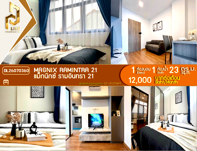 คอนโดให้เช่า : DL26070360 ให้เช่าคอนโด แม็กนิกซ์ รามอินทรา 21 (MAGNIX Ramintra 21) ใกล้ - พร้อมเข้าอยู่ โทรด่วน 0653619502 LineID @952jdxxk