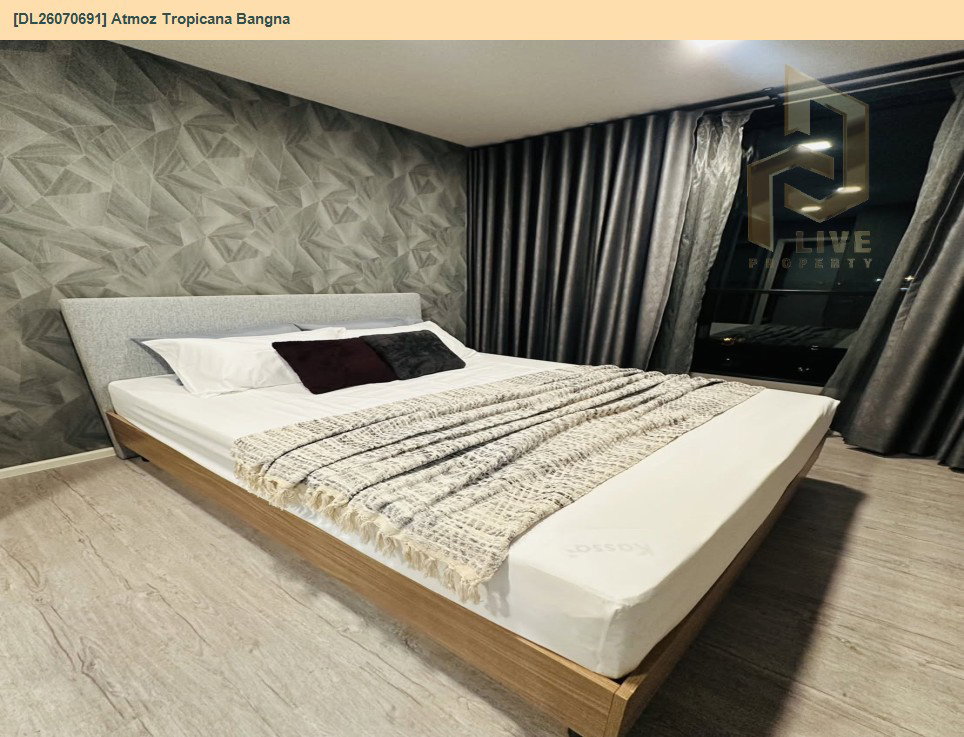 รูป DL26070691 ให้เช่าคอนโด แอทโมซ ทรอปิคาน่า บางนา (Atmoz Tropicana Bangna) ใกล้ - พร้อมเข้าอยู่ โทรด่วน 0653619502 LineID @952jdxxk - รูปที่ 5/7