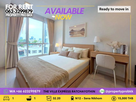 π For Rent: The Ville Express Ratchayothin β¨ Brand New 1-Bedroom | Only 80 m. to BTS Sena Nikhom