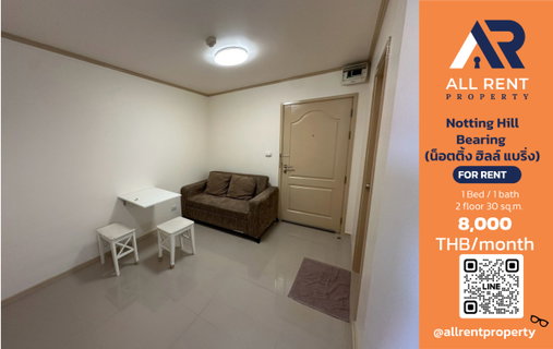 รูปภาพ 🔥 Notting Hill Bearing 1 Bedroom Condo, 30 sq.m., near BTS Bearing, only 8,000 THB/month ✨ Spacious room, great price, ready to move in 🏡